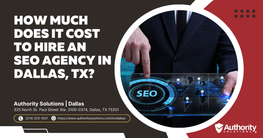 How Much Does It Cost to Hire an SEO Agency in Dallas, TX?