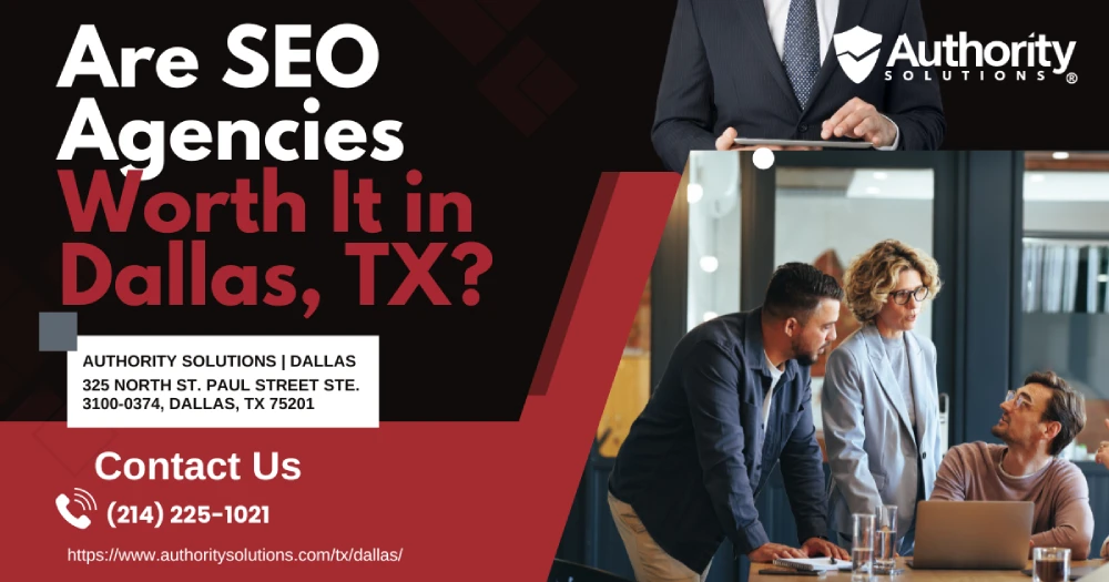 Are SEO Agencies Worth It in Dallas, TX?