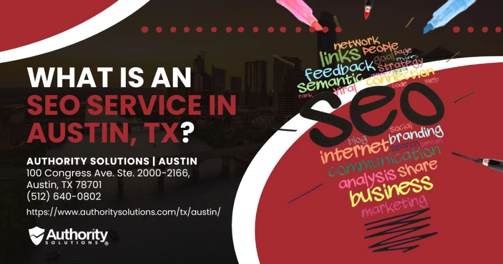 What is an SEO Service in Austin, TX?
