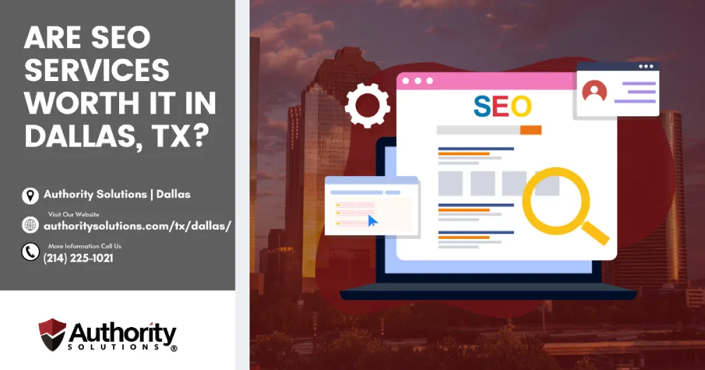 Are SEO Services Worth It in Dallas, TX IMG