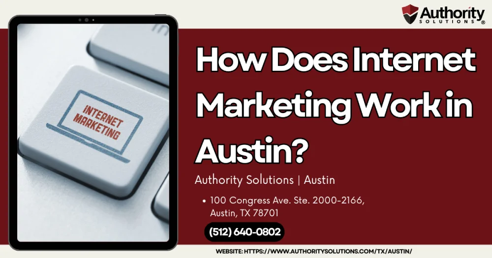 How Does Internet Marketing Work in Austin IMG