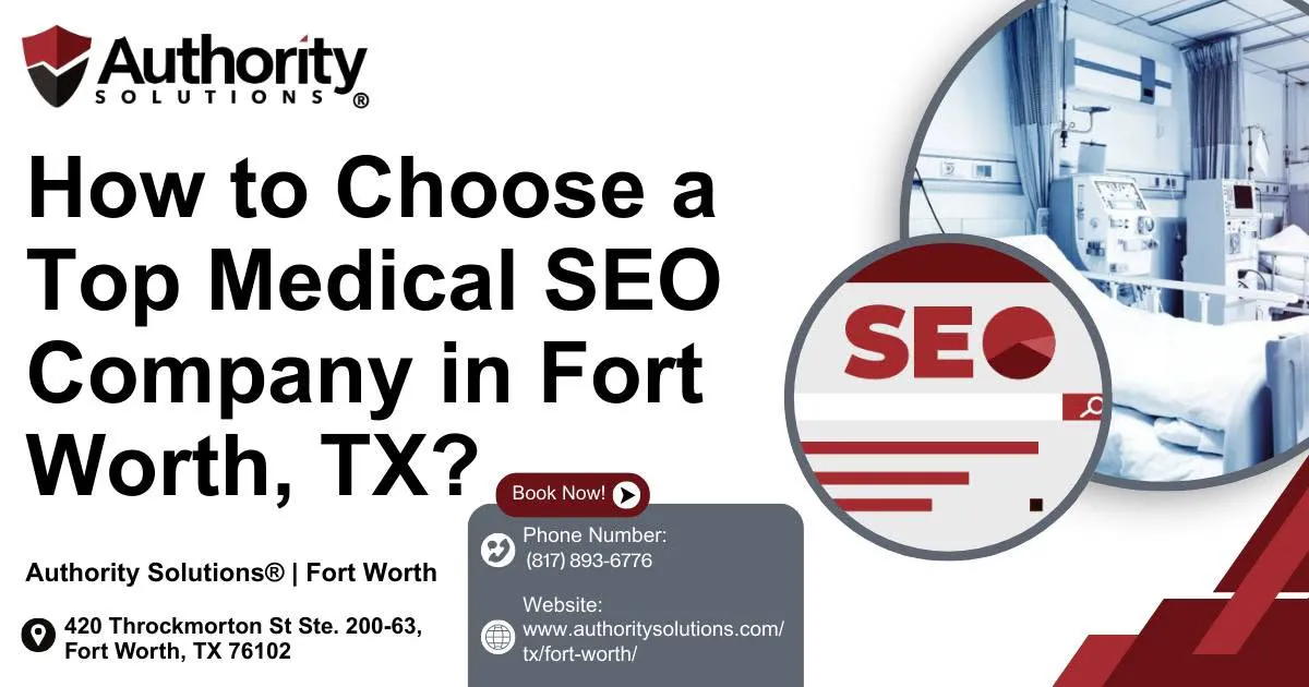 how-to-choose-a-top-medical-seo-company-in-fort-worth-tx