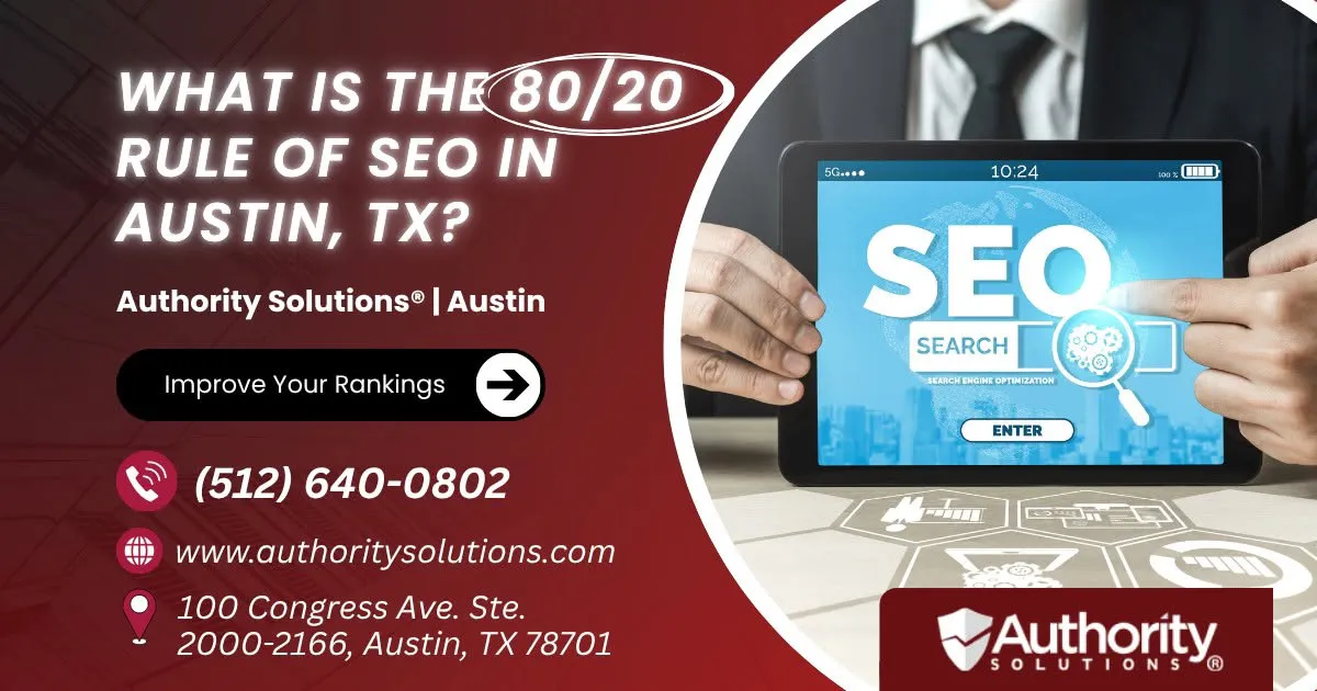 what-is-the-80-20-rule-of-seo-in-austin-tx