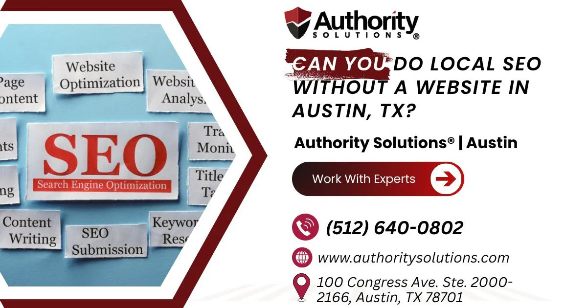 can-you-do-local-seo-without-a-website-in-austin-tx
