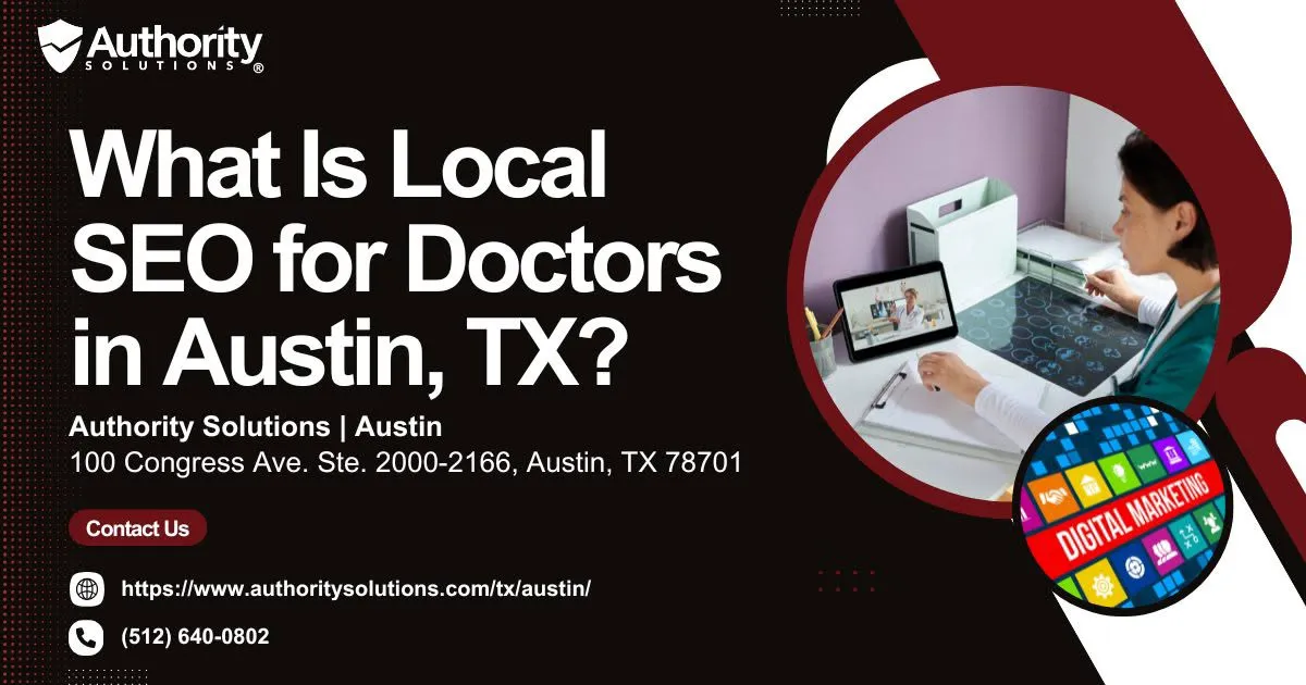 what-is-local-seo-for-doctors-in-austin-tx